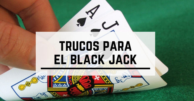 Trucos Blackjack España